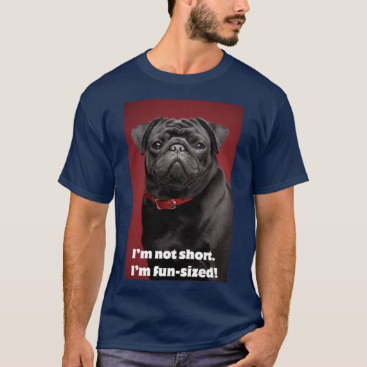 T-shirt Funny Dog Print - Ik ben niet kort (Voorkant)