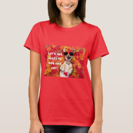 T-shirt Funny Dog Print Let's Get Ready