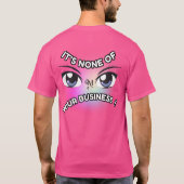 T-shirt: Geen van de jouwe (roze) T-shirt (Achterkant)
