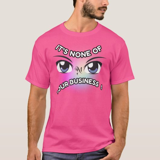 T-shirt: Geen van de jouwe (roze) T-shirt (Voorkant)