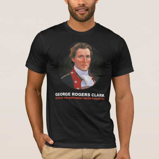T-Shirt George Rogers Clark T-Shirt Cute T-Shirt (Voorkant)