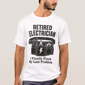T-Shirt Gepensioneerd Elektromonteur - Eindelijk m