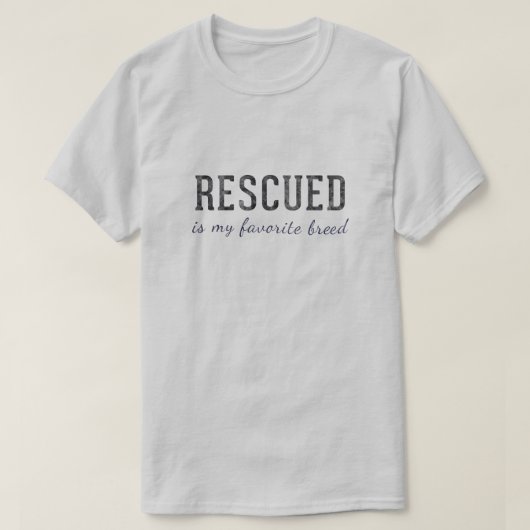 T-shirt 'Gered is mijn favoriete ras' (Design voorkant)