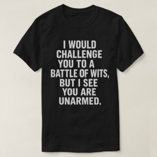 T-shirt 'Gevecht van Slimheid Ontwapend Grappig