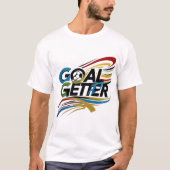 T-shirt "Goal Getter" – Laat je ambitie zien! (Voorkant)