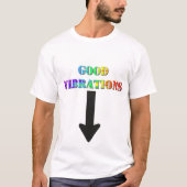 T-Shirt Good Vibrations (Voorkant)