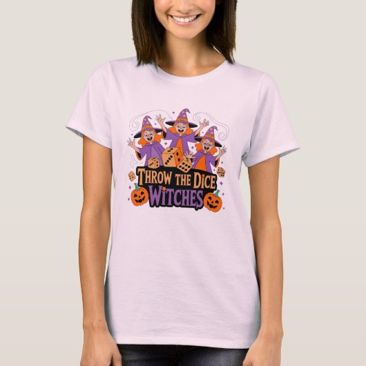 T-shirt Gooi de dobbelstenen, heksen (Voorkant)