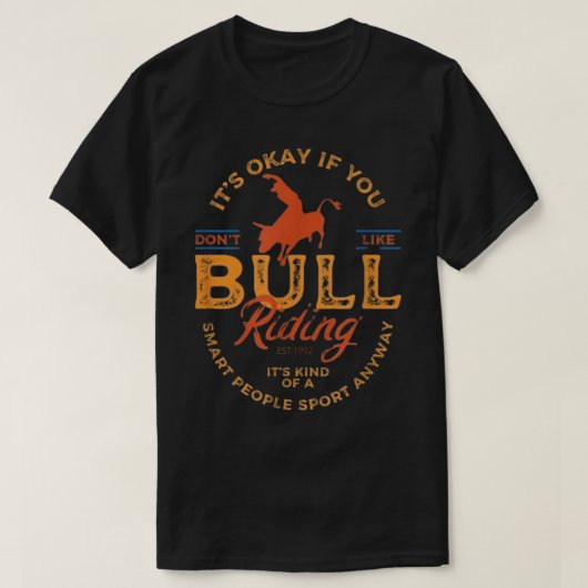 T-Shirt.grappig gezegde T-shirt.Westerne bull Ridi T-shirt (Design voorkant)