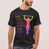 T-shirt gym gift 2020 : kerstvaardigheid (Voorkant)
