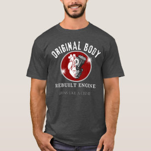 T-shirt 'Hartoperatie RECONSTRUEERDE MOTOR'