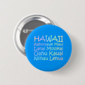 T-SHIRT Hawaii Ronde Button 5,7 Cm (Voorkant /achterkant)