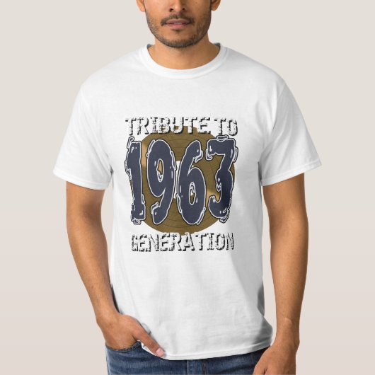 T-shirt Hommage aan de generatie van 1963 verjaard (Voorkant)