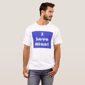 T-Shirt I Love Blue (Voorkant volledig)