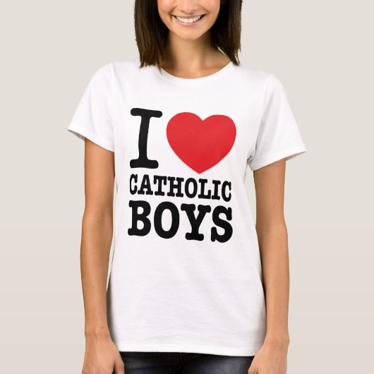 T-shirt "I love Catholic Boys" (Voorkant)