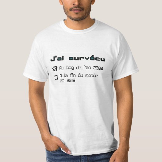 T-shirt "Ik heb het einde van de wereld overleefd" (Voorkant)
