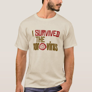 T-Shirt, ik heb het Norovirus overleefd T-shirt