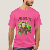 T-shirt : ik hoor geen kwaad (Voorkant)