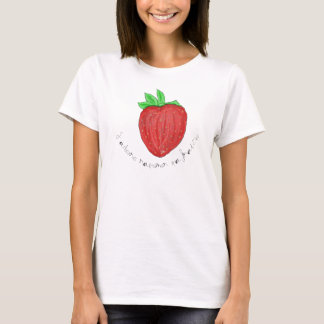 T-Shirt Ik vind het geweldig om mijn aardbeien mee