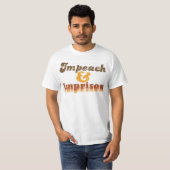 T-shirt 'Impeach & Imprison mannen' (Voorkant volledig)