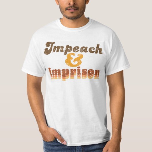 T-shirt 'Impeach & Imprison mannen' (Voorkant)