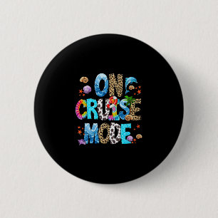T-shirt in cruise-modus, passend bij cruises, crui ronde button 5,7 cm