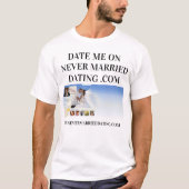 T Shirt is nooit getrouwd met Dating Valentijnsdag (Voorkant)