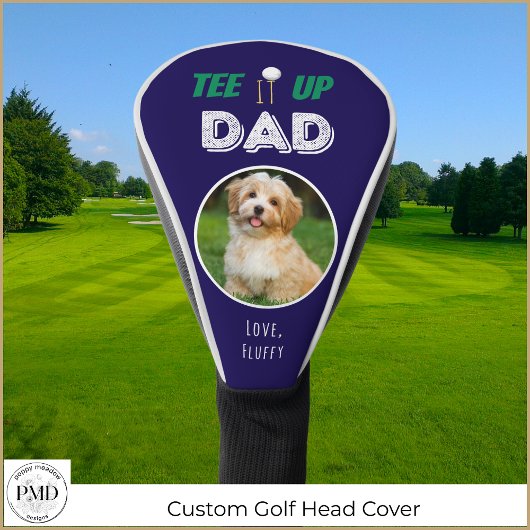 T-shirt It Up Dad Custom Pet Photo Vaderdag Golfheadcover