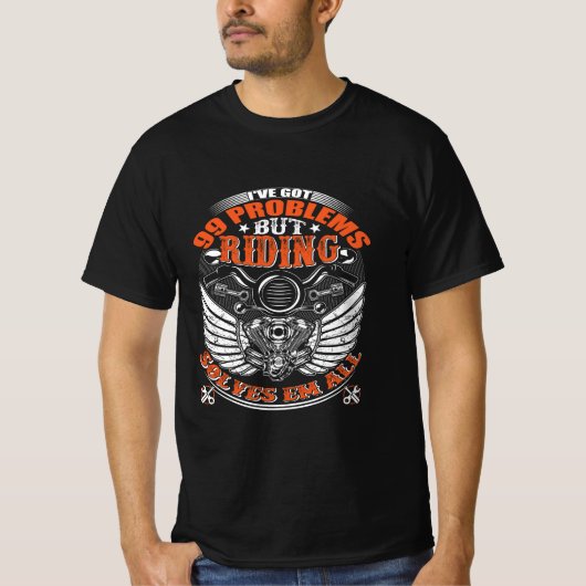 T-shirt, I've Got 99 Problemen. T-shirt (Voorkant)