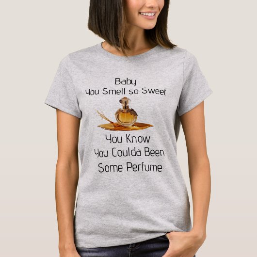 T-shirt 'Je ruikt zo zoet' (Voorkant)