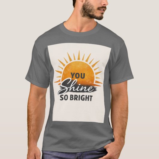T-shirt 'Je straalt zo fel' (Voorkant)