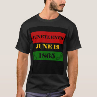 T-shirt—Juneteenth T-shirt