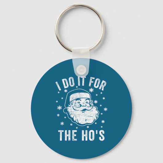 T-shirt Kerstman Het is een Kerstman Ho Sleutelhanger (Voorkant)