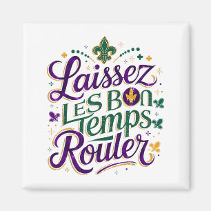 T-shirt Laissez Les Bon Temps Rouler Magneet