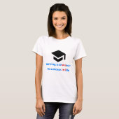 T-shirt: learning is the sucret to success in the t-shirt (Voorkant volledig)