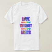 T-Shirt love without limits. Valentines day 💕 (Design voorkant)