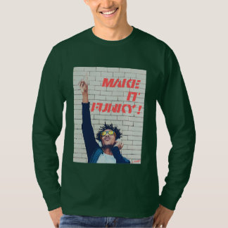 T-shirt man "Make it funky".
