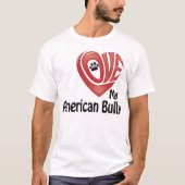 T-Shirt, Mannen: Liefde mijn Amerikaanse Bully T-shirt (Voorkant)