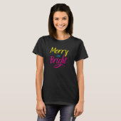 T-shirt : Merry and Bright (black) (Voorkant volledig)