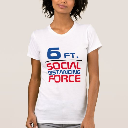 T-shirt met 6 ft sociale vervorming (Voorkant)