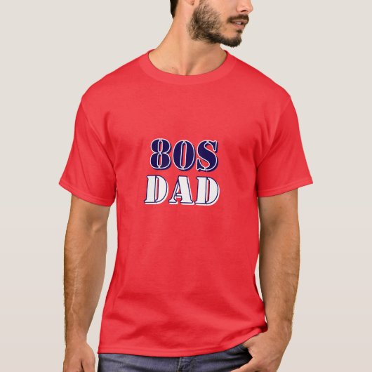 T-shirt met 80s papa (Voorkant)