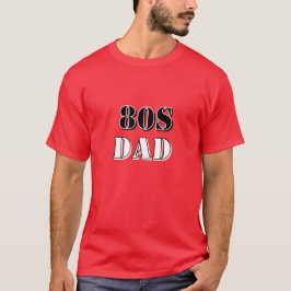 T-shirt met 80s papa erop