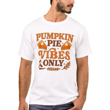 T-shirt met alleen pompoentaartvibes