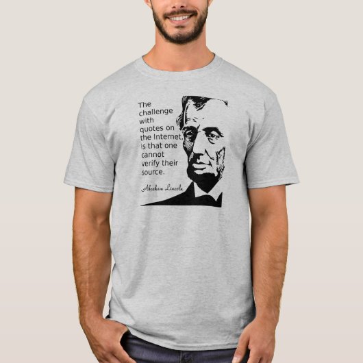 T-shirt met citaat van Lincon (Voorkant)