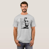 T-shirt met citaat van Lincon (Voorkant volledig)