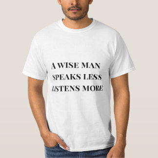 T-shirt met citaat van wijze man – Nadenkend luist