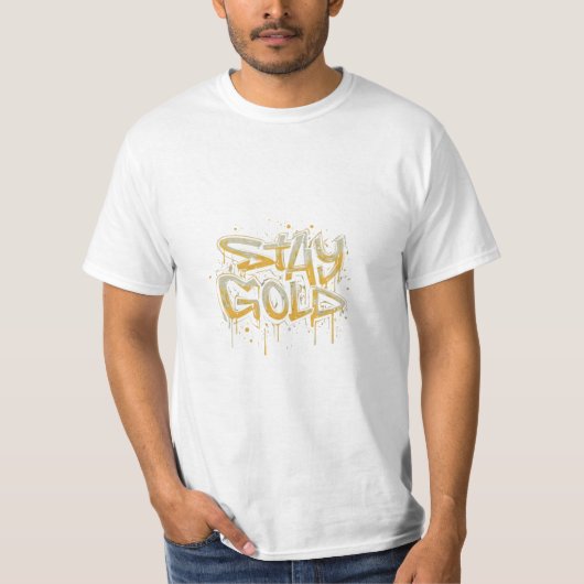 T-Shirt met de slogan "Stay Gold". (Voorkant)
