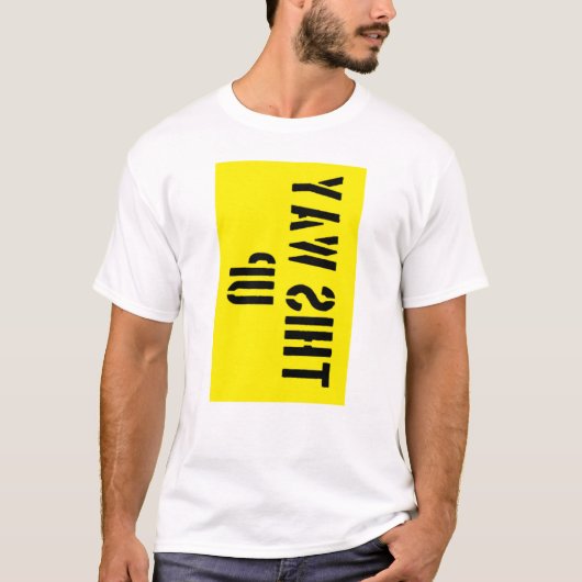 T-Shirt met 'Deze kant boven' (Voorkant)