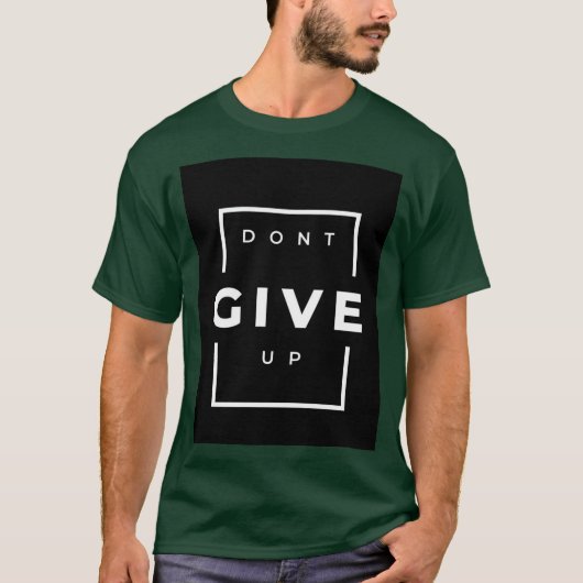 T-shirt met Don't Give Up tekst bedrukt (Voorkant)