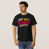 T-shirt met Duitse tekst "Ik ben schuldig zoals al (Voorkant volledig)