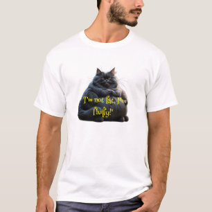 T-shirt met een kattenontwerp "Ik ben niet dik, ik
